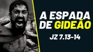 Esboço de Pregação sobre Gideão