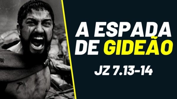Esboço de Pregação sobre Gideão